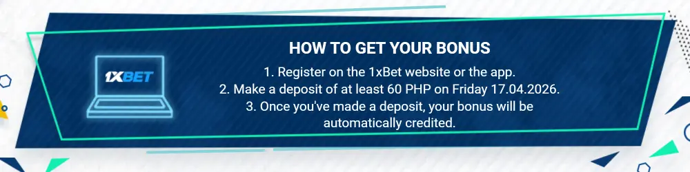 1xBet Friday Bonus - How to get