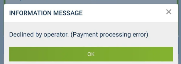Deposit Rejected by Operator on 1xBet
